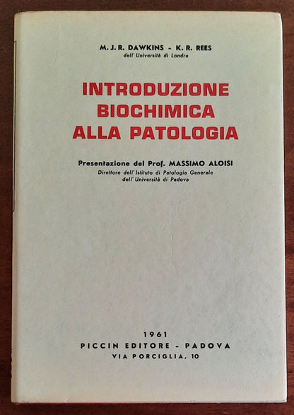 Introduzione biochimica alla patologia -  Piccin Editore - Padova