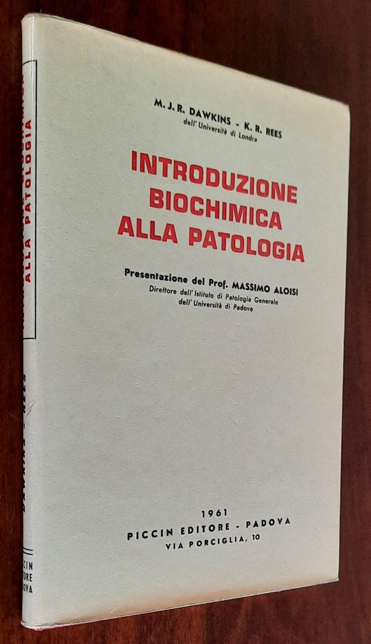 Introduzione biochimica alla patologia -  Piccin Editore - Padova