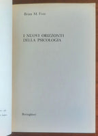 I nuovi orizzonti della psicologia - di Brian M. Foss - Boringhieri
