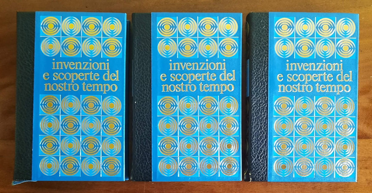 Invenzioni e scoperte del nostro tempo - 3 volumi