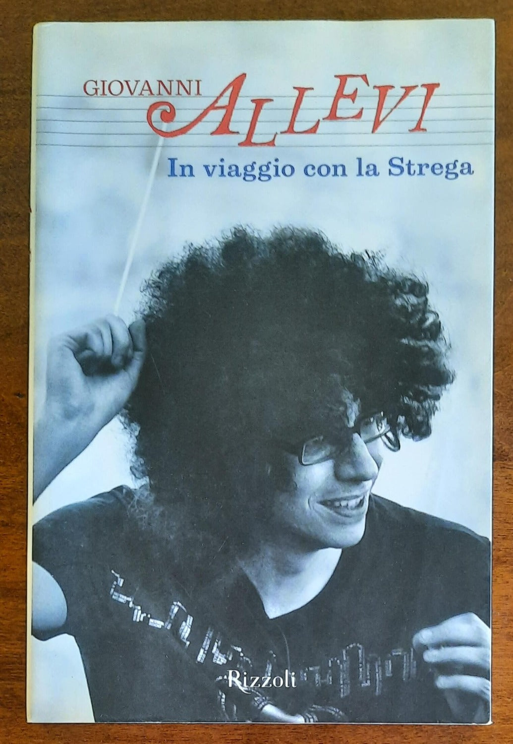 In viaggio con la Strega - Rizzoli