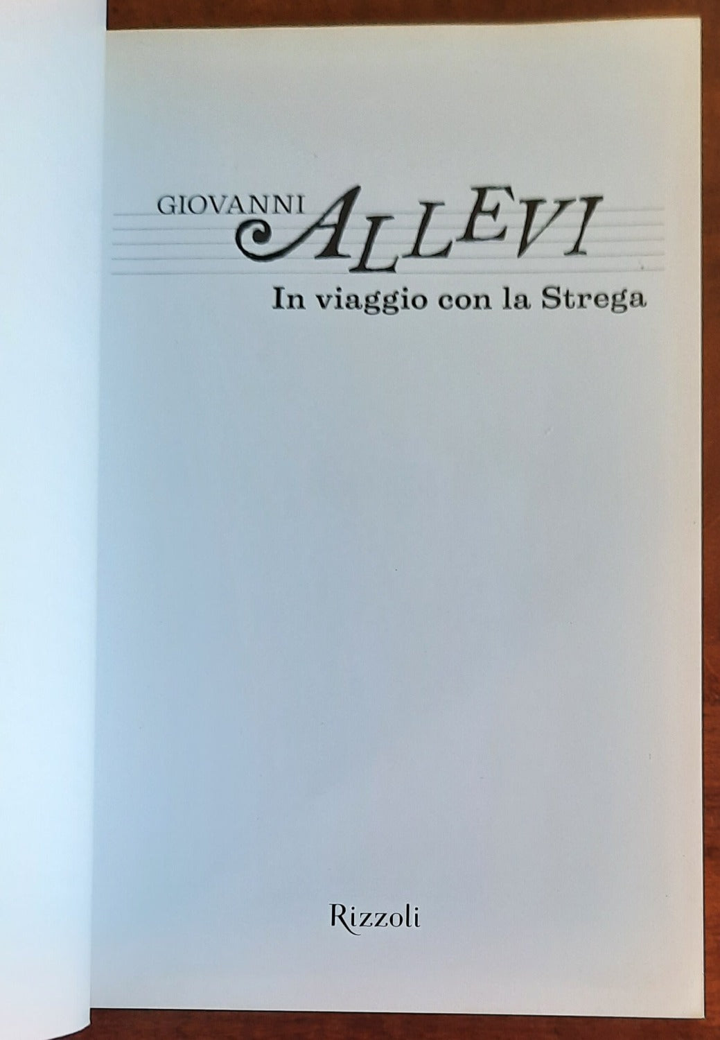 In viaggio con la Strega - Rizzoli