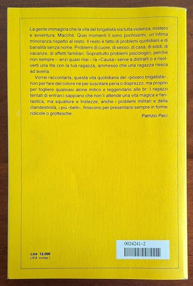 Io, l’infame - Patrizio Peci - Mondadori