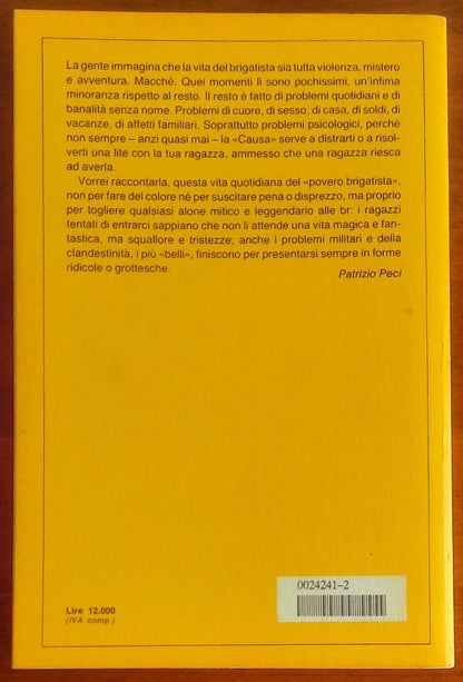 Io, l’infame - Patrizio Peci - Mondadori
