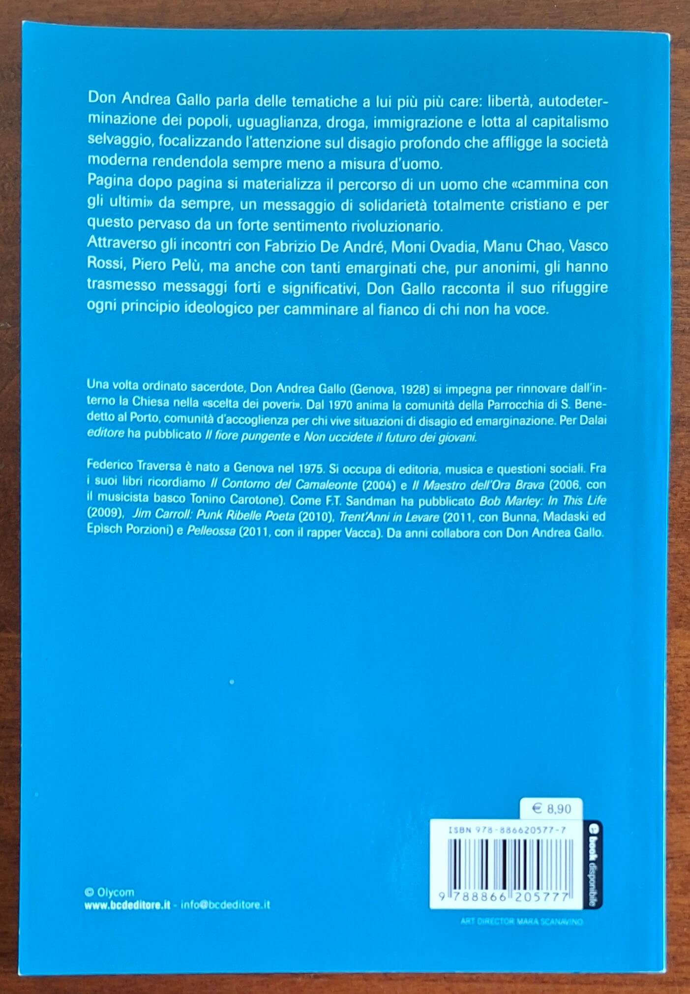 Io cammino con gli ultimi - Don Andrea Gallo - Baldini Castoldi