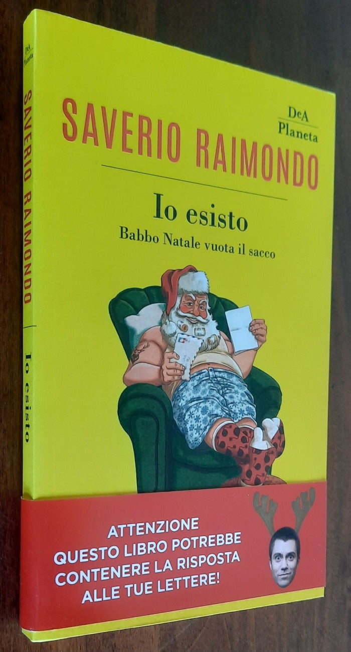 Io esisto. Babbo Natale vuota il sacco - Libreria Biellese