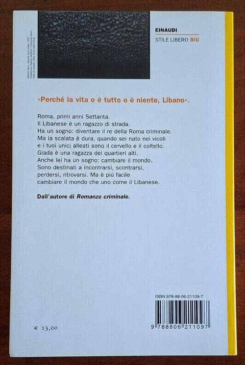 Io sono il Libanese - Giancarlo De Cataldo - Einaudi