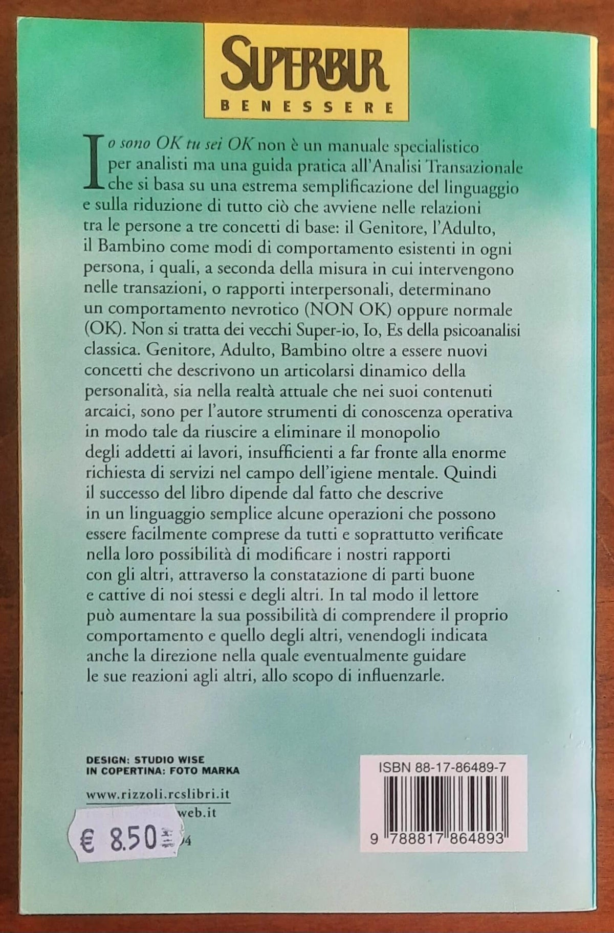 Io sono ok, tu sei ok. Come risolvere al meglio il problema del rapporto con gli altri