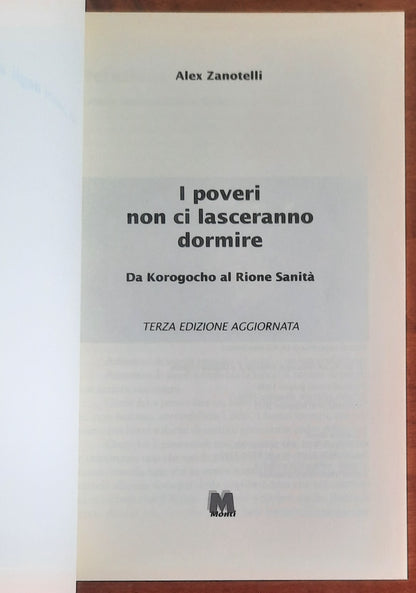 I poveri non ci lasceranno dormire. Da Korogocho al Rione Sanità