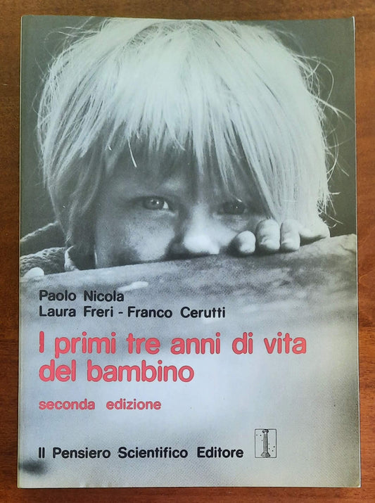 I primi tre anni di vita del bambino - Il Pensiero Scientifico Editore