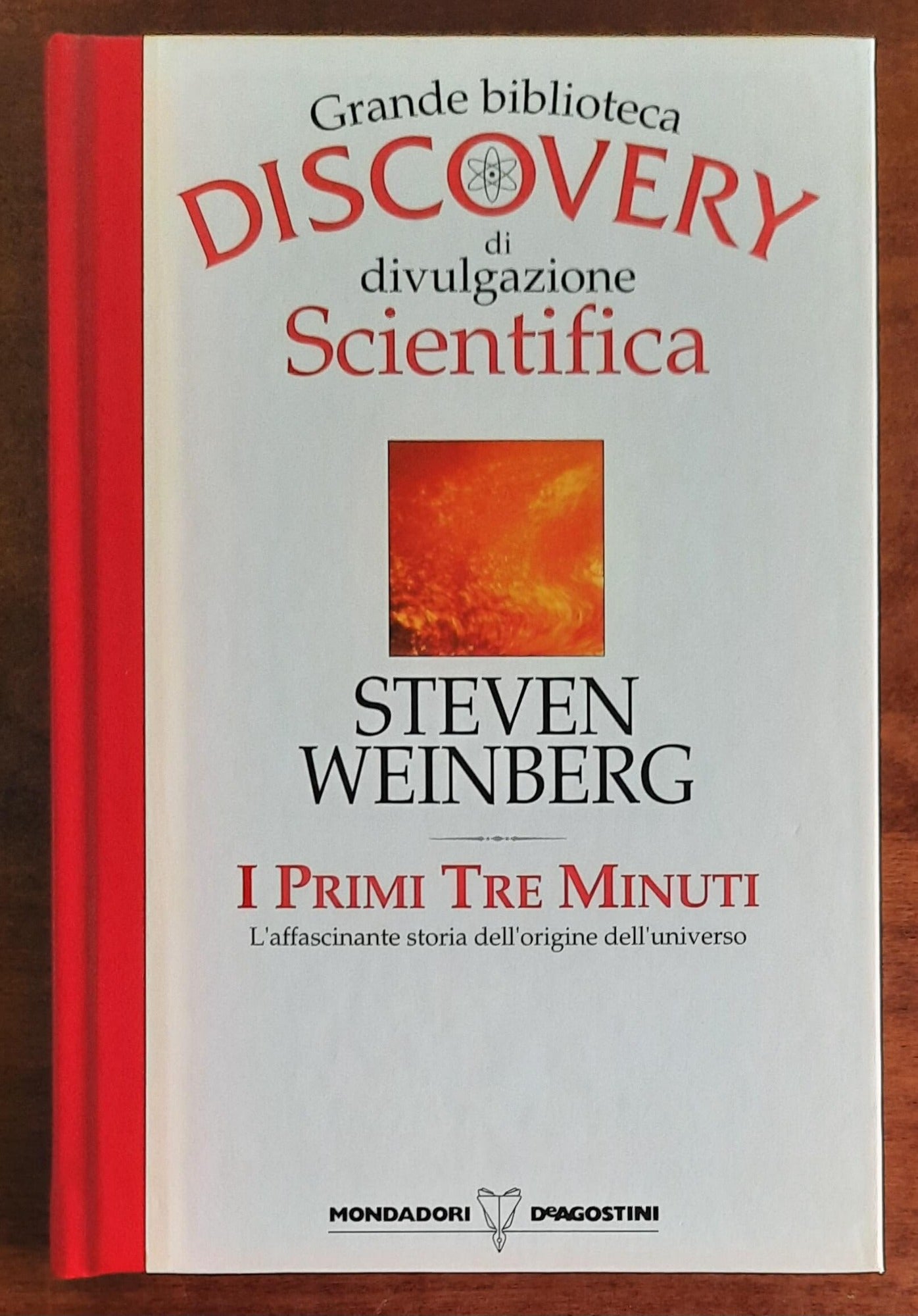 I primi tre minuti. L’affascinante storia dell’origine dell’universo