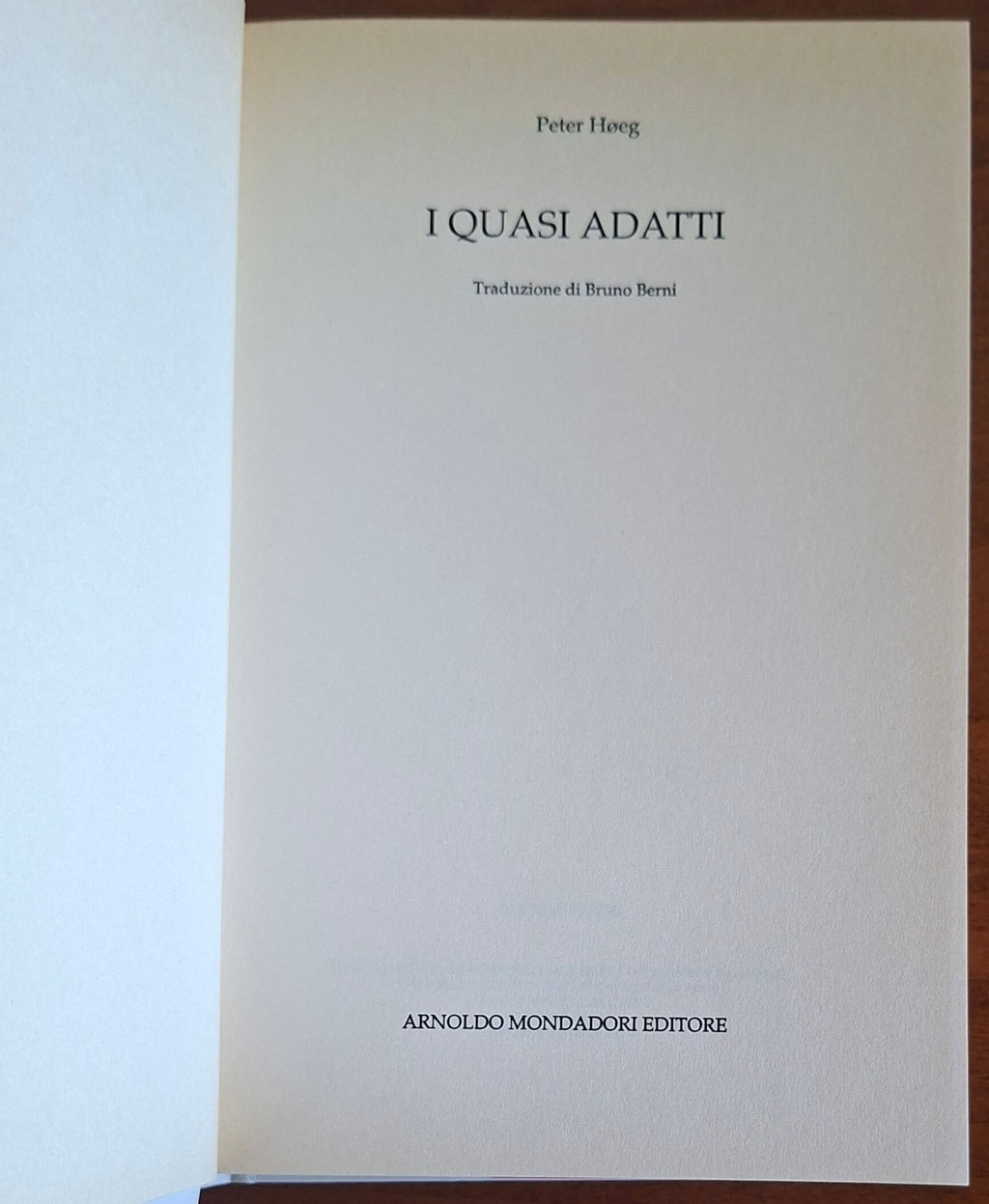 I quasi adatti - di Peter Høeg - Mondadori