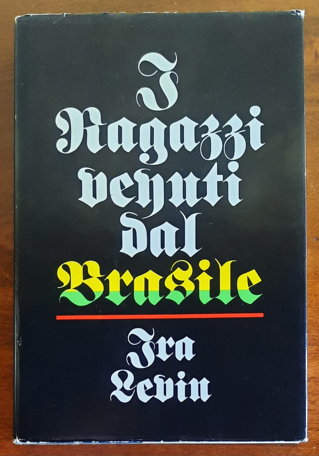 I ragazzi venuti dal Brasile - CDE - Libreria Biellese