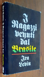 I ragazzi venuti dal Brasile - CDE - Libreria Biellese