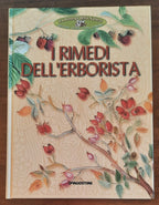 I rimedi dell’erborista - De Agostini