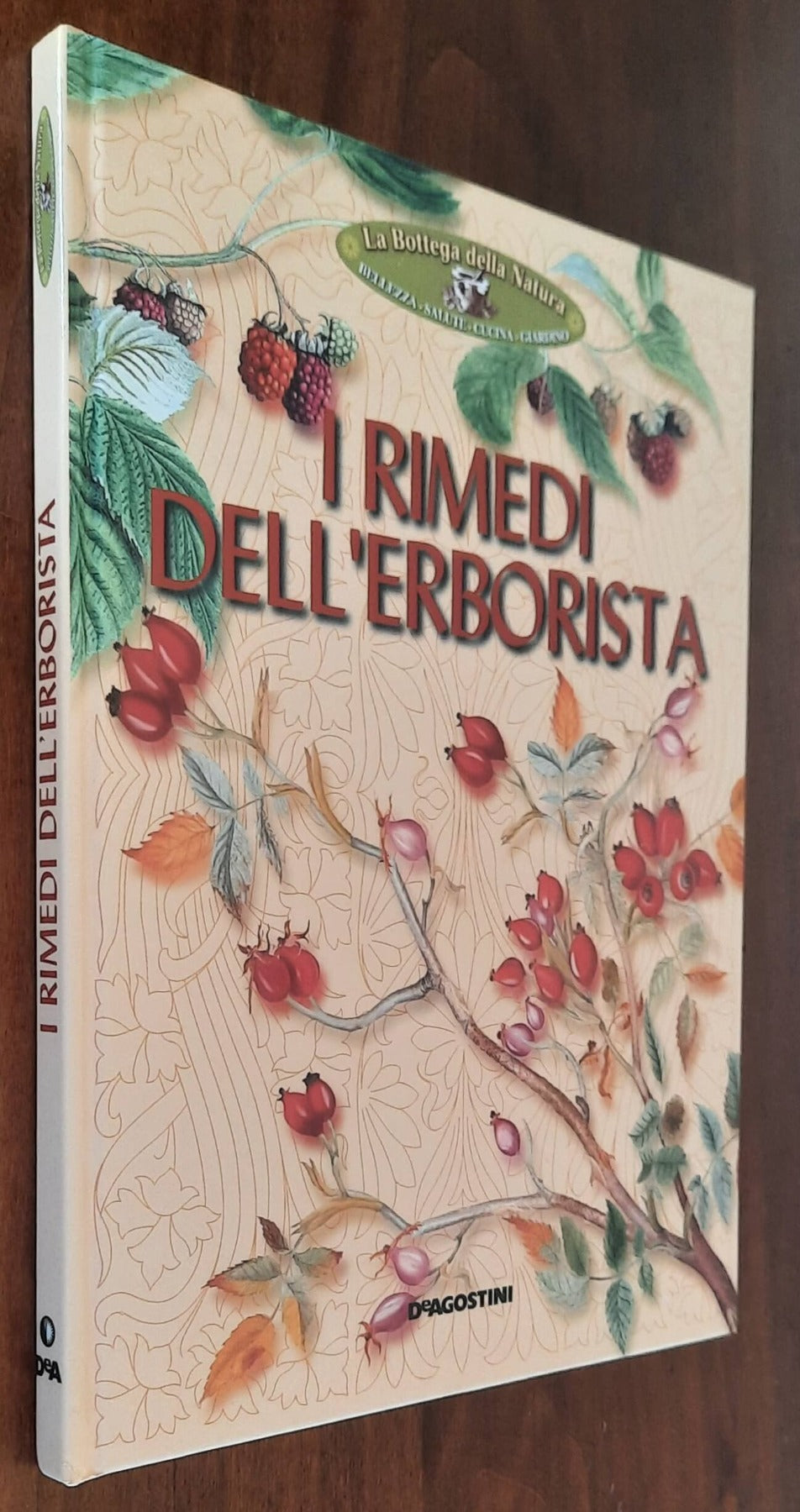 I rimedi dell’erborista - De Agostini