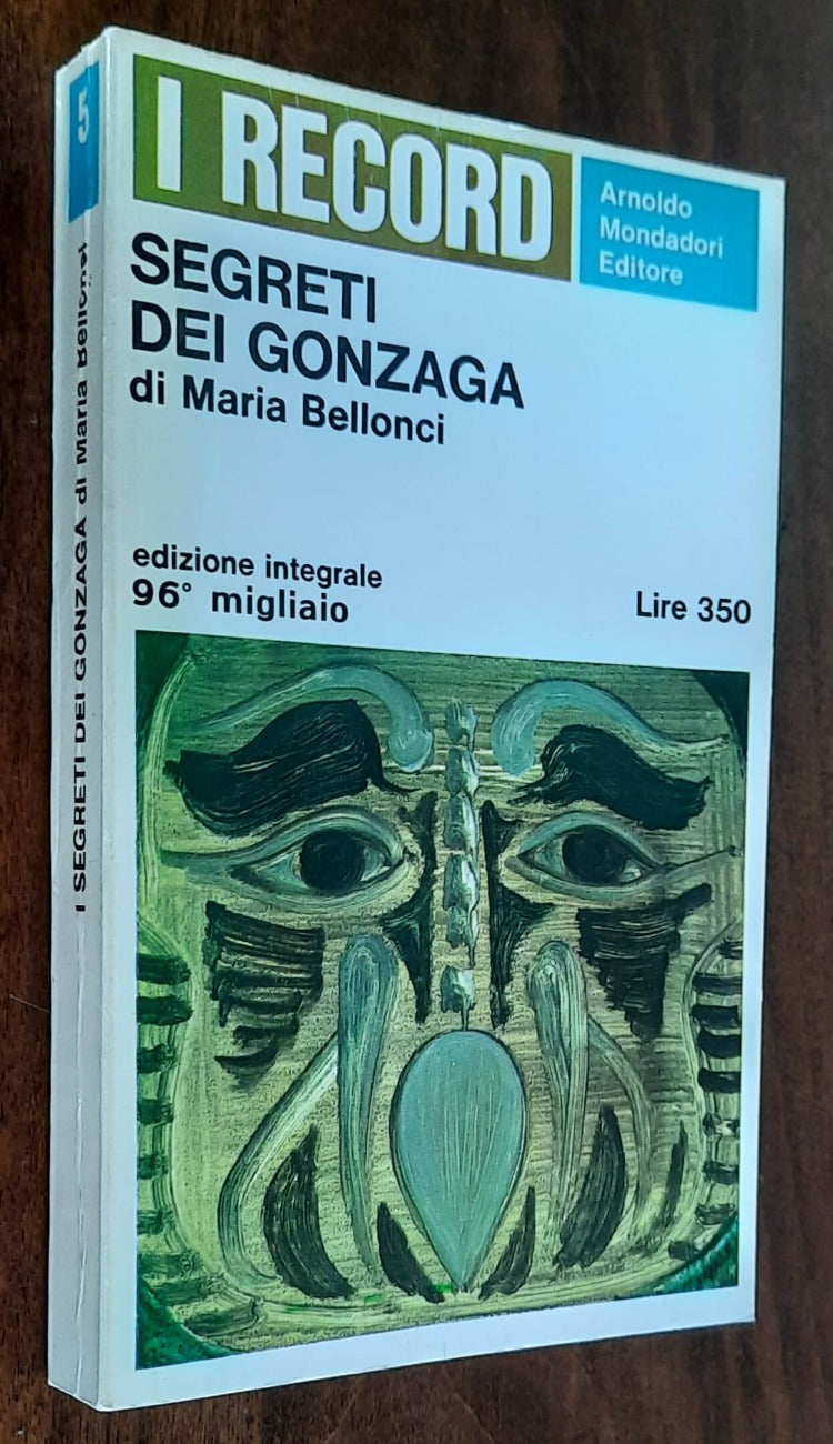 I segreti dei Gonzaga - Mondadori