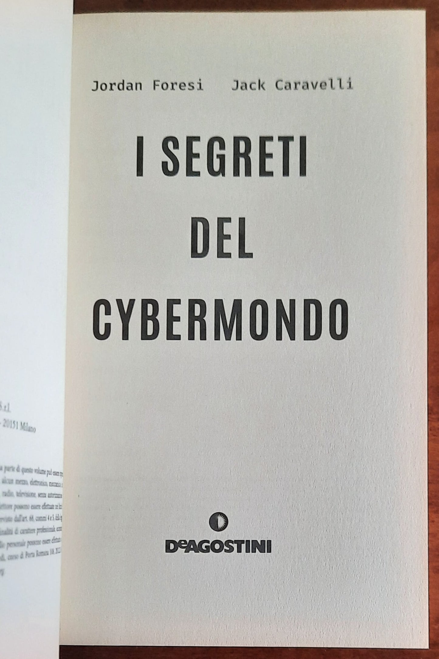 I segreti del cybermondo. Nel labirinto digitale nessuno è al sicuro