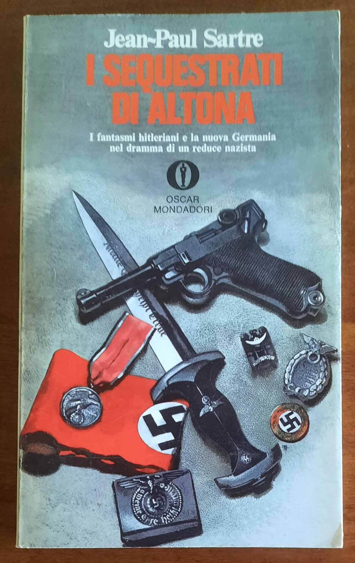 I sequestrati di Altona. Dramma in cinque atti. I fantasmi hitleriani e la nuova Germania