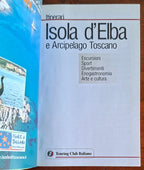 Isola d'Elba e Arcipelago Toscano - Touring Club