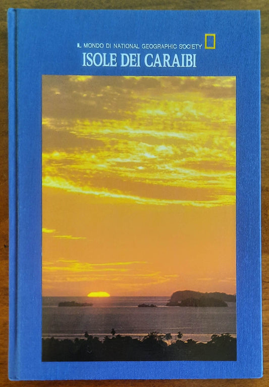 Isole dei Caraibi - National Geographic Society