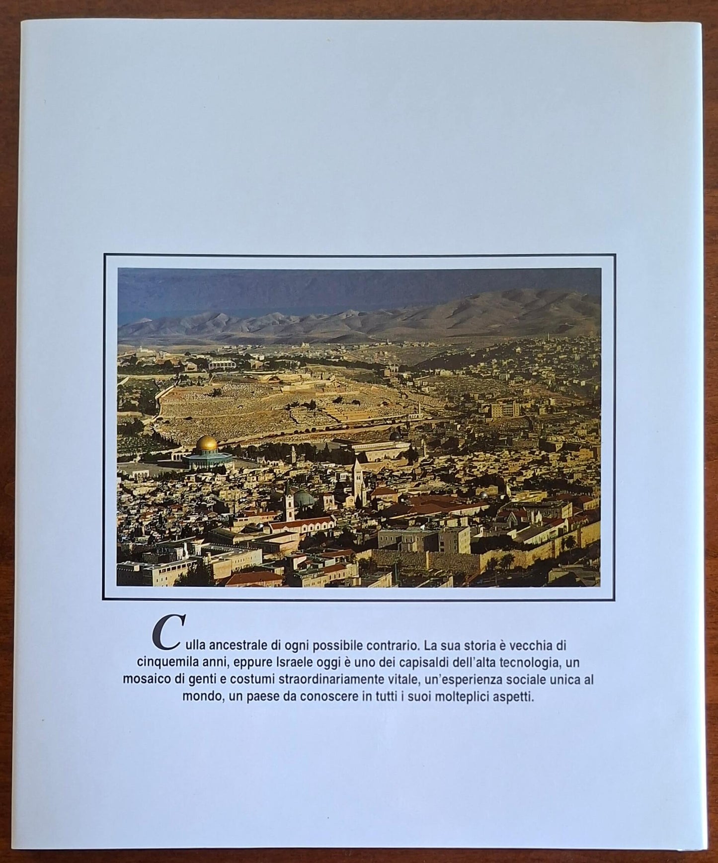 Israele. Una terra antica per una giovane nazione - White Star (Grandangolo)