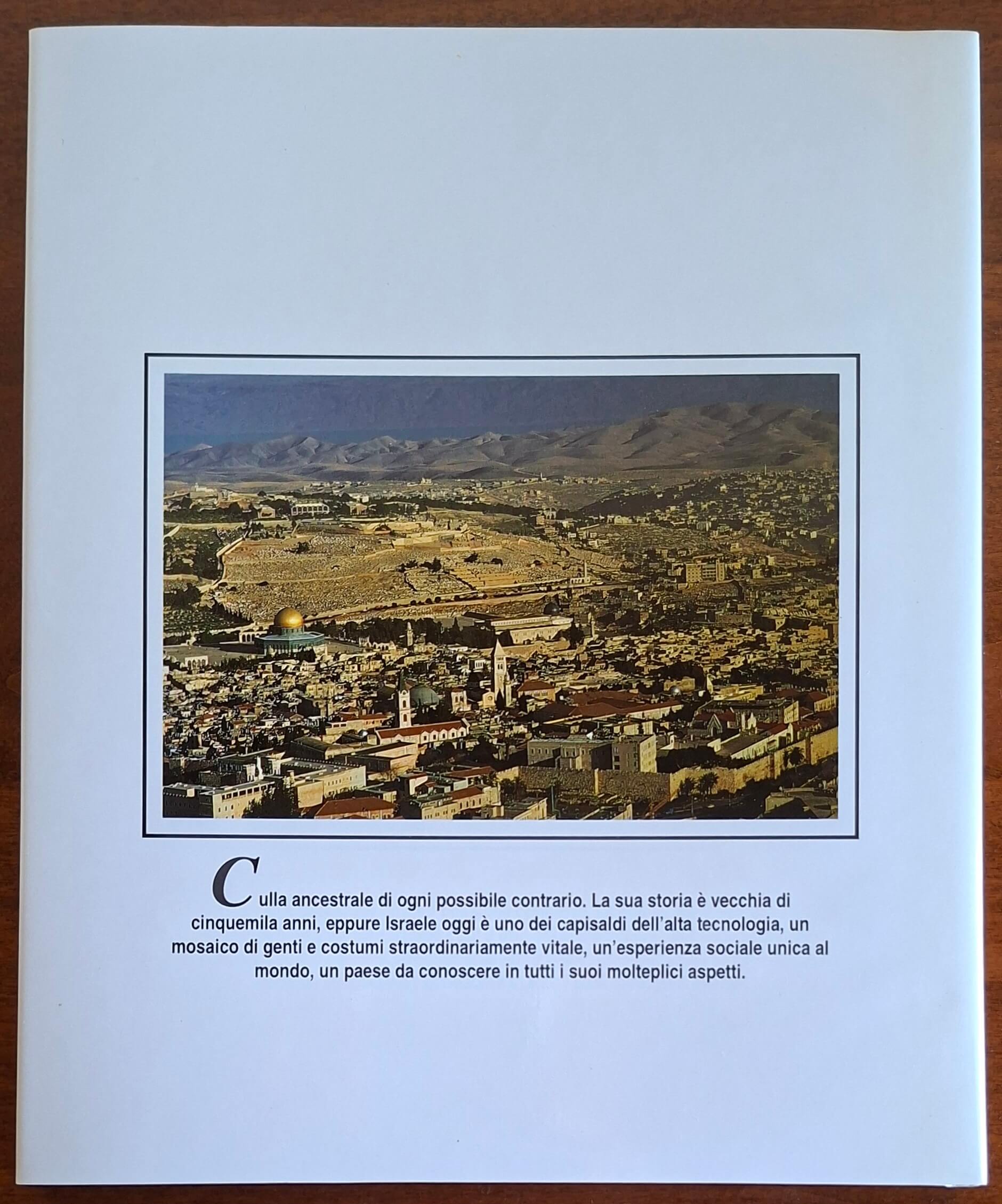 Israele. Una terra antica per una giovane nazione - White Star (Grandangolo)