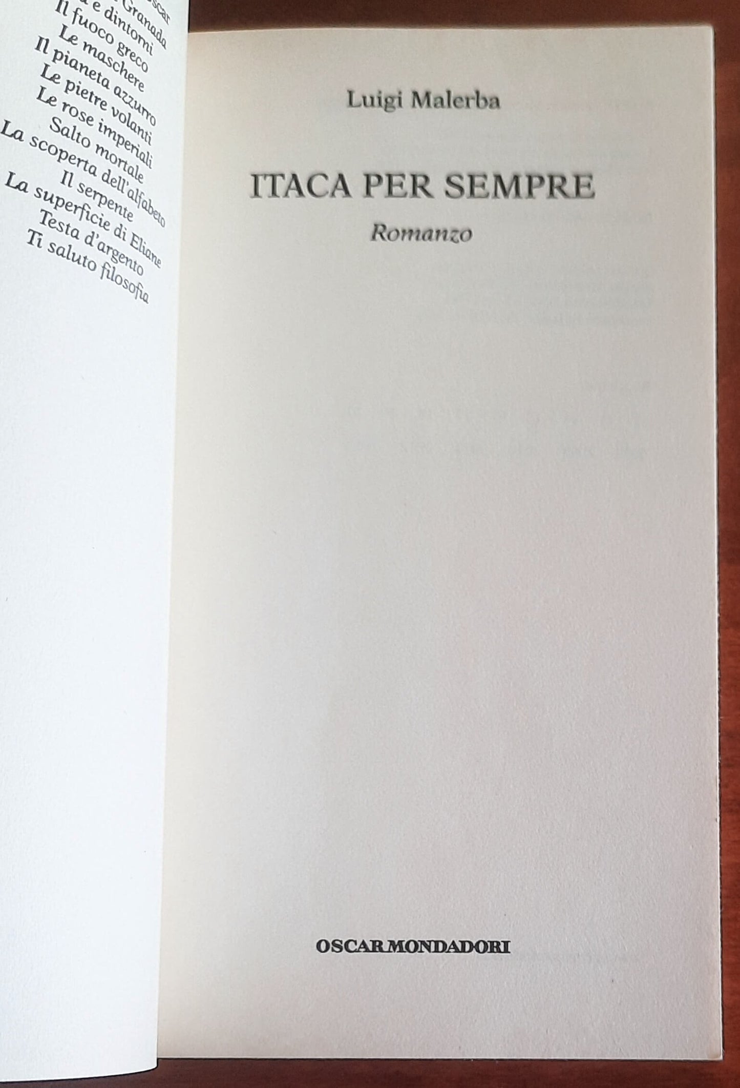 Itaca per sempre - di Luigi Malerba - Mondadori Oscar