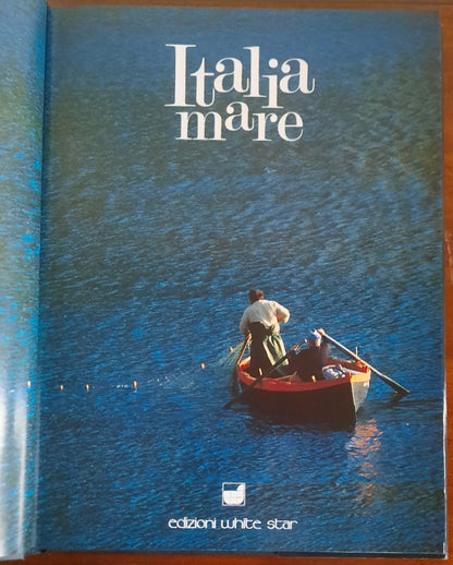 Italia mare - Edizioni White Star - 1989