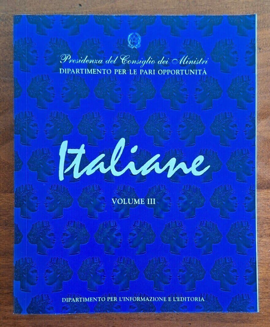 Italiane. Dagli anni cinquanta ad oggi - Vol. 03 - E. Roccella e L. Scaraffia