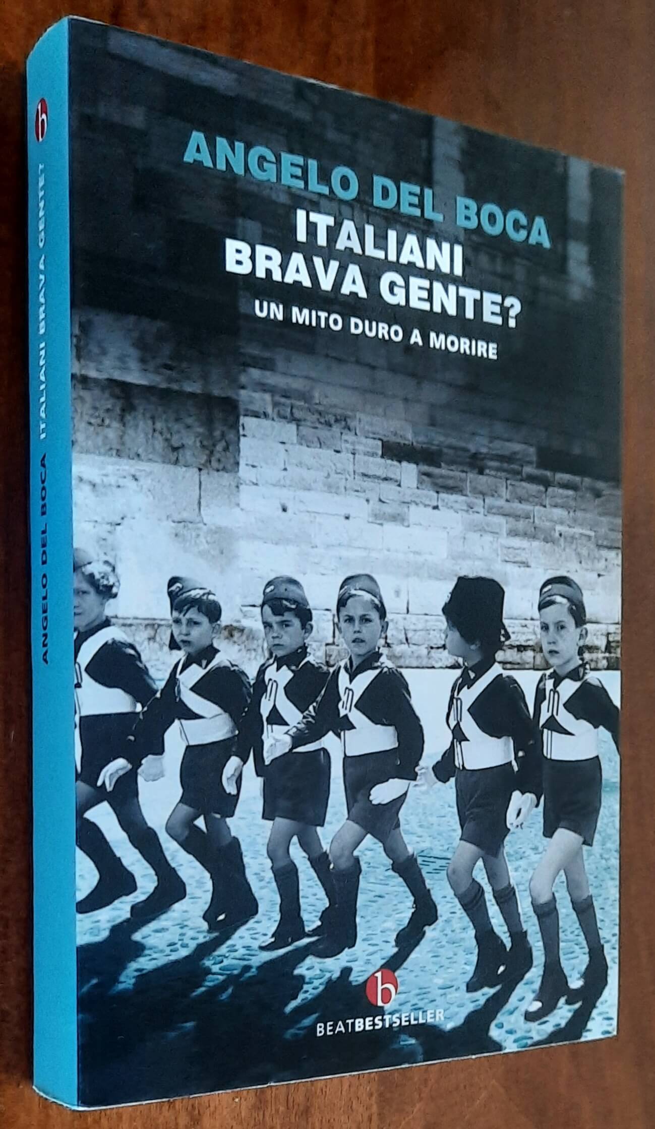 Italiani, brava gente Un mito duro a morire - di Angelo Del Boca