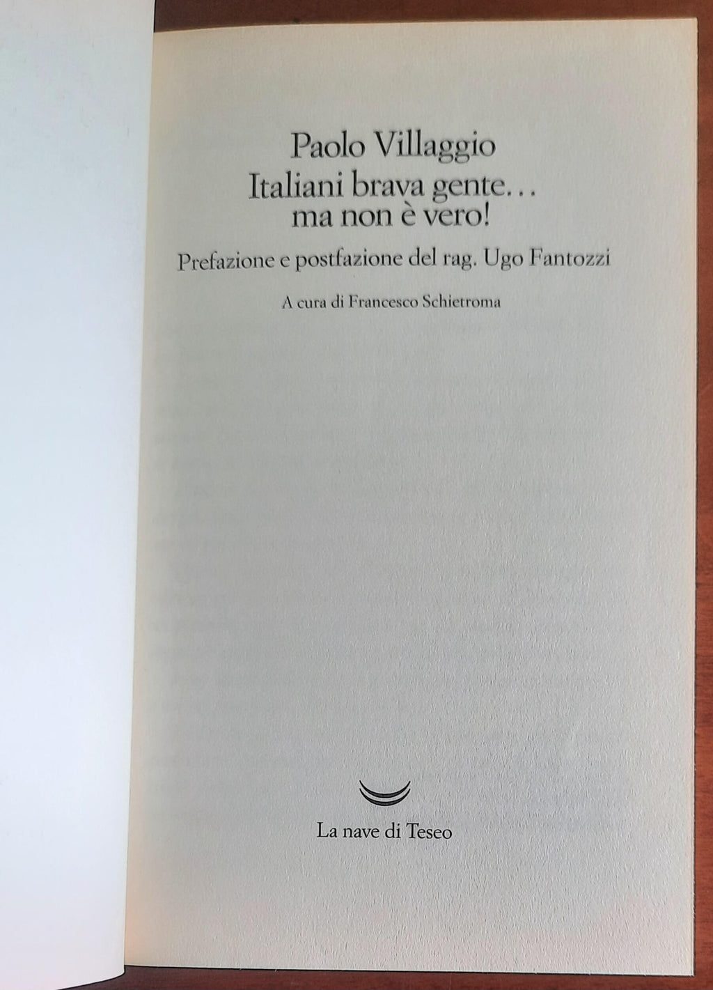 Italiani brava gente... ma non è vero! - di Paolo Villaggio