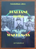 Italiani nella Waffen SS - Massimiliano Afiero - Ritterkreuz