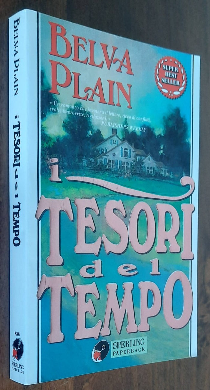 I tesori del tempo - di Belva Plain - Libreria Biellese