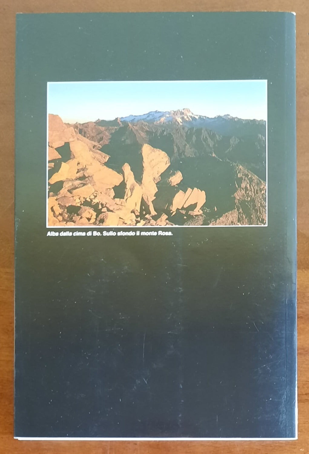 Itinerari escursionistici nel Biellese - Volume 1