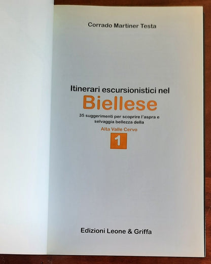Itinerari escursionistici nel Biellese - Volume 1