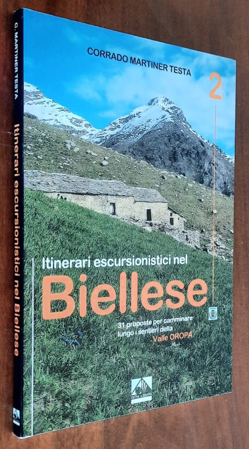 Itinerari escursionistici nel Biellese - Volume 2