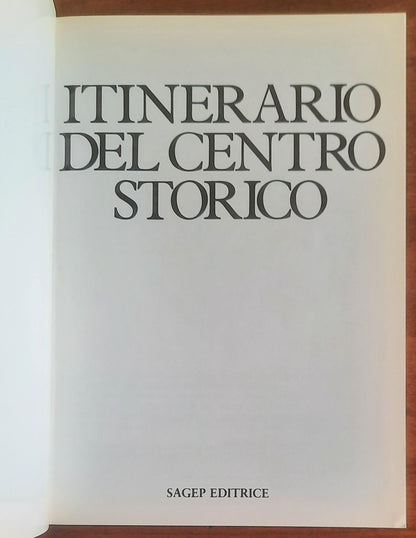 Itinerario del Centro Storico - Sagep Editrice