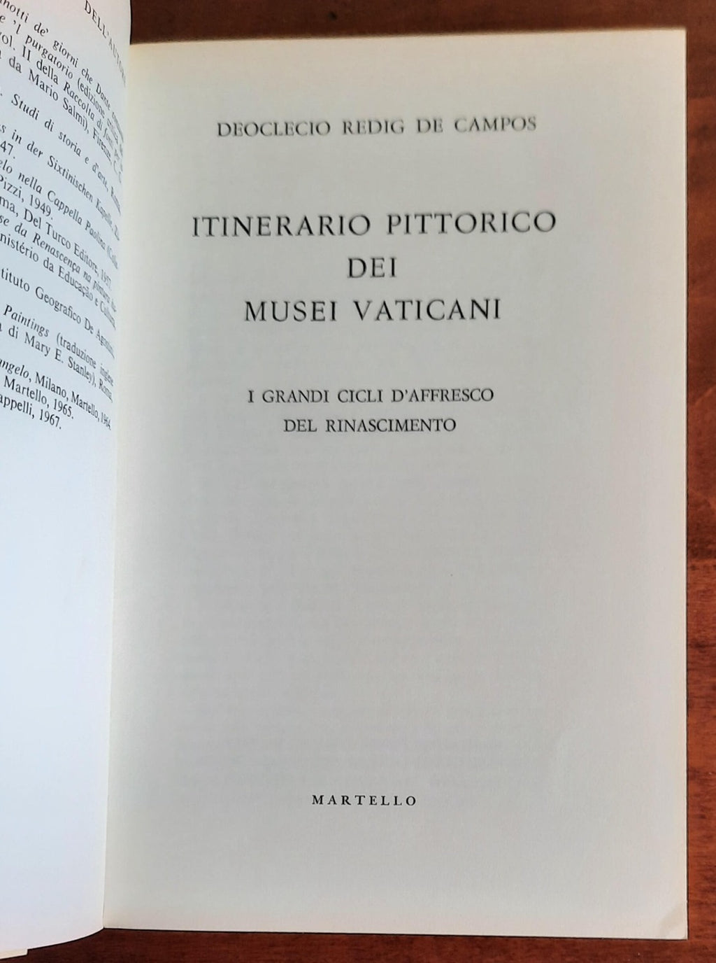 Itinerario pittorico dei Musei Vaticani. I grandi cicli d’affresco del Rinascimento
