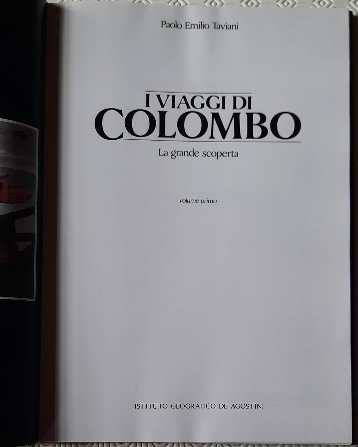 I viaggi di Colombo. La grande scoperta - 2 vol. - De Agostini