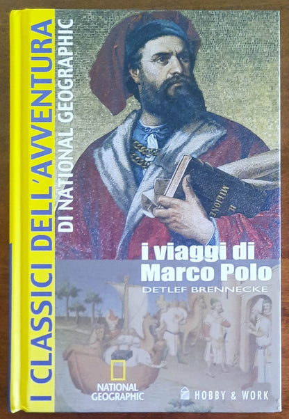 I viaggi di Marco Polo - National Geographic