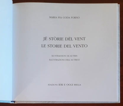 Jë stòrie dël vent. Le storie del vento - di Maria Pia Coda Forno - Ieri e Oggi