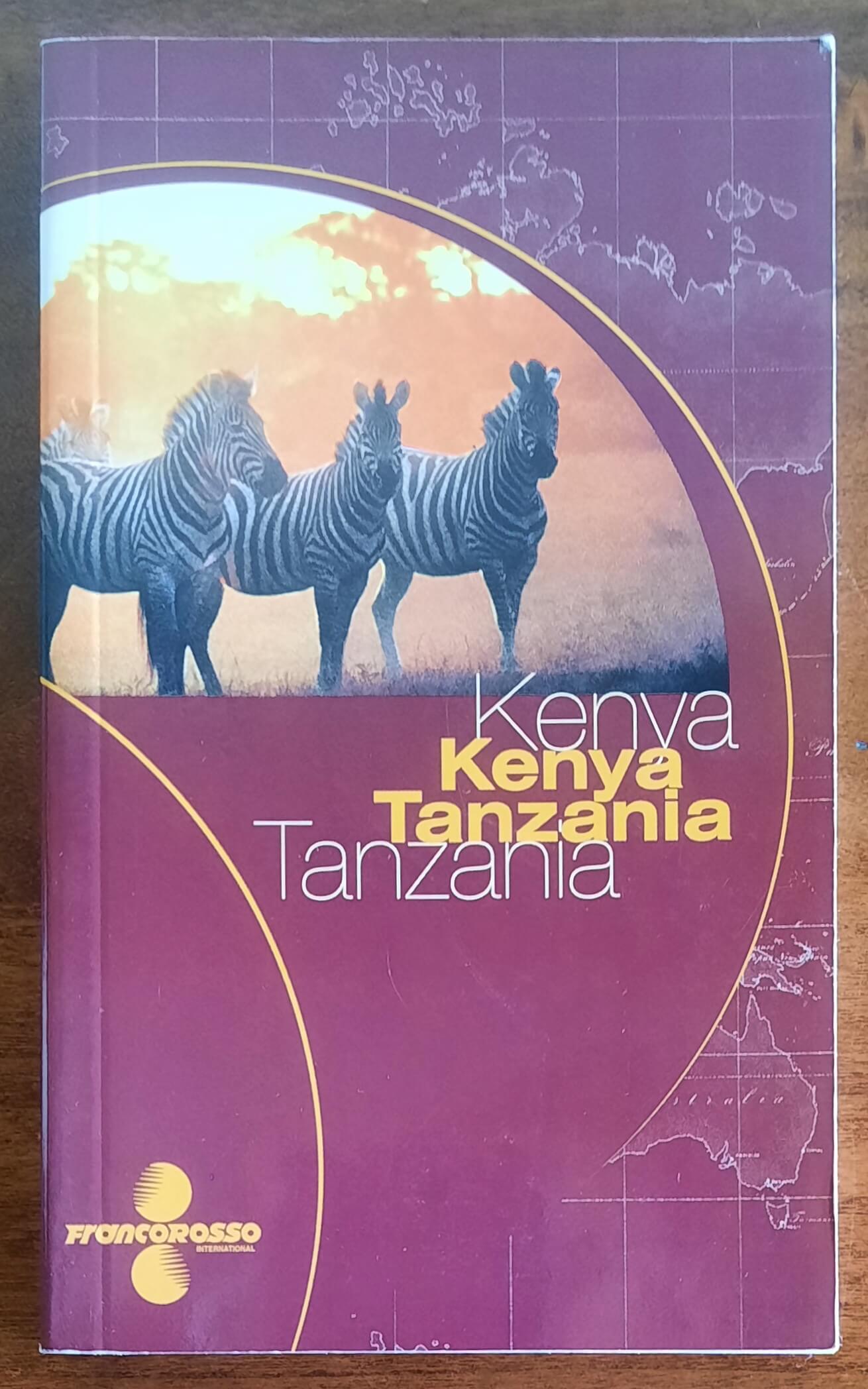 Kenya - Tanzania - Guida Ulysse Moizzi - Francorosso