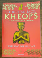 Kheops. L’inferno del giudice - di Christian Jacq