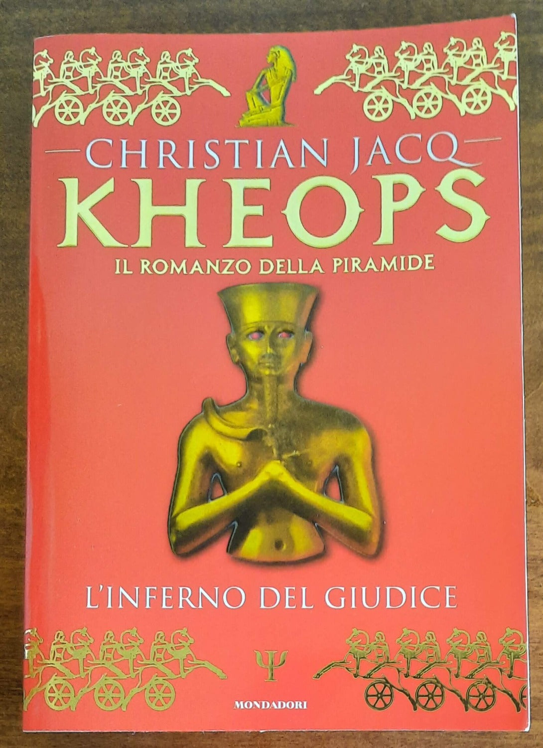 Kheops. L’inferno del giudice - di Christian Jacq