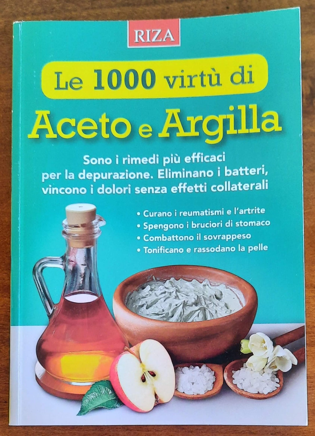 Le 1000 virtù di Aceto e Argilla. Sono i rimedi più efficaci per la depurazione.