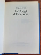 Le 22 leggi del Benessere. Il segreto della salute e della felicità nell’armonia fra corpo mente e spirito - Libreria Biellese