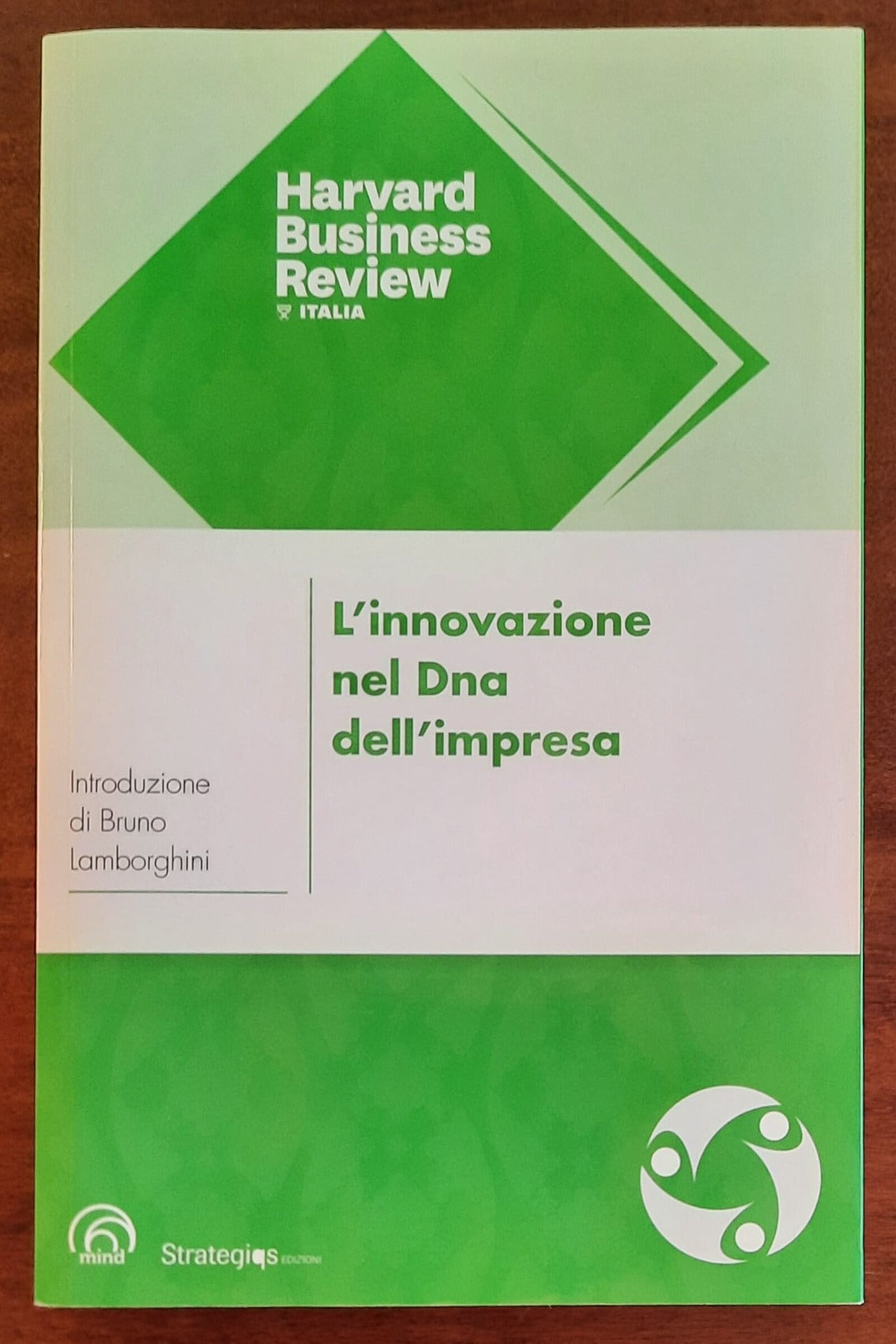 L’ innovazione nel Dna dell’impresa: incorporare il cambiamento nella cultura dell’organizzazione per preparare nell’era della trasformazione tecnologica