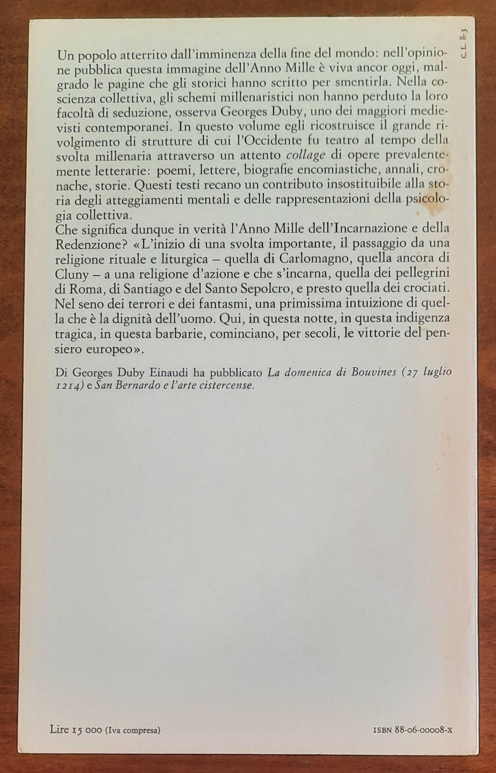 L’Anno Mille. Storia religiosa e psicologia collettiva - Einaudi