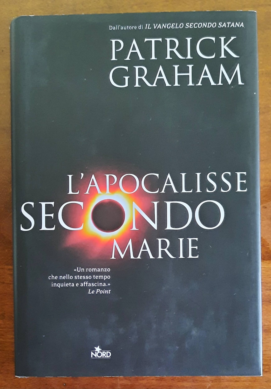 L’ Apocalisse secondo Marie - Editrice Nord